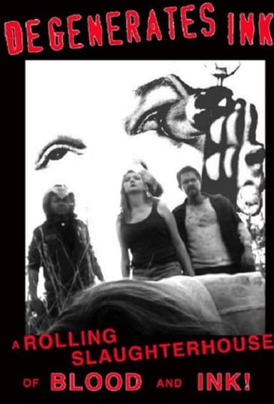 Degenerates Ink poster