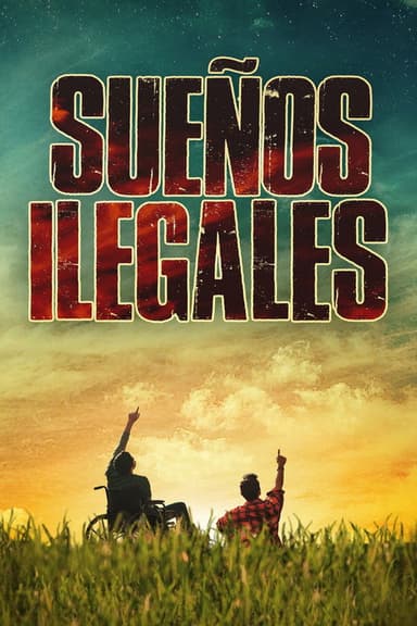 Illegal Dreams poster