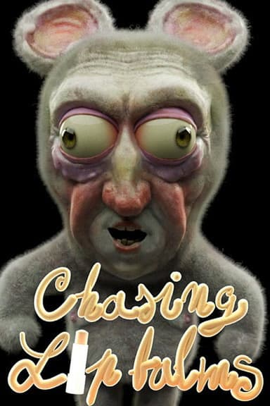 Chasing Lip Balms poster