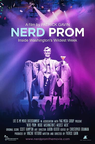 Nerd Prom: Inside Washington's Wildest Week poster