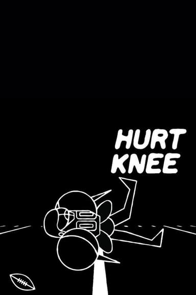 Hurt Knee poster