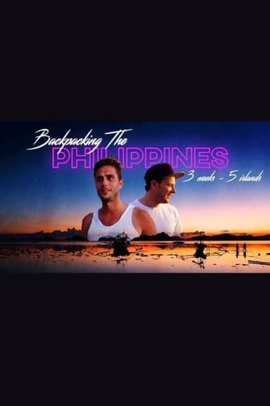 Backpacking The Philippines: 3 Weeks, 5 Islands poster