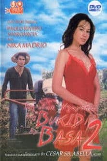 Tag-ulan Ngayon Ang Bukid Ay Basa 2 poster