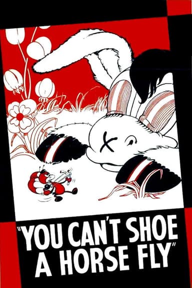 You Can't Shoe a Horse Fly poster