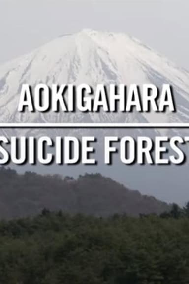 Aokigahara: Suicide Forest poster