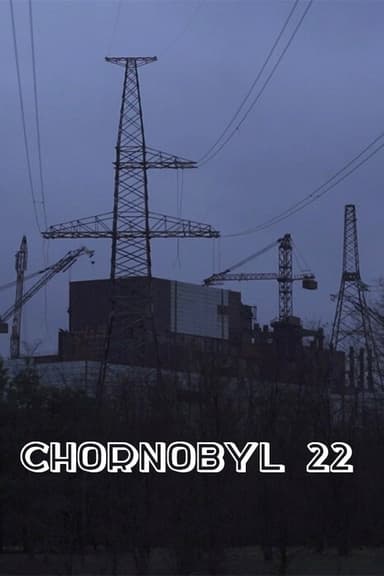 Chornobyl 22 poster