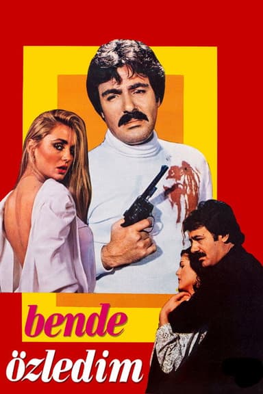 Ben De Özledim poster