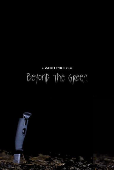 Beyond The Green poster