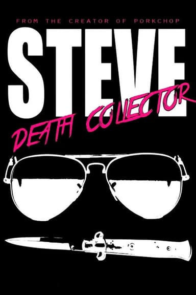 Steve: Death Collector poster