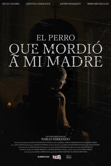 El perro que mordió a mi madre poster