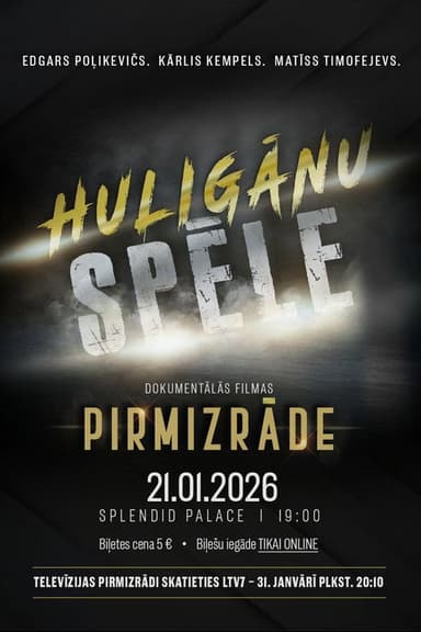 Huligānu spēle poster