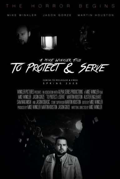 To Protect & Serve poster