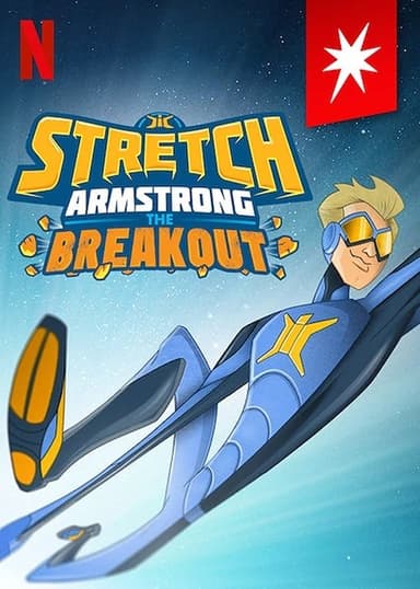 Stretch Armstrong: The Breakout poster
