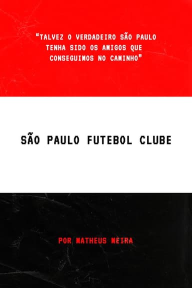 São Paulo Futebol Clube poster