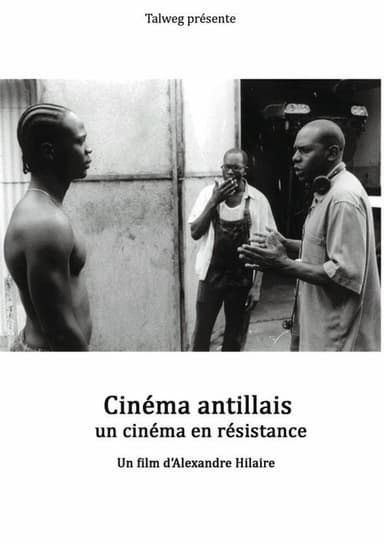 Cinéma antillais, un cinéma en résistance poster