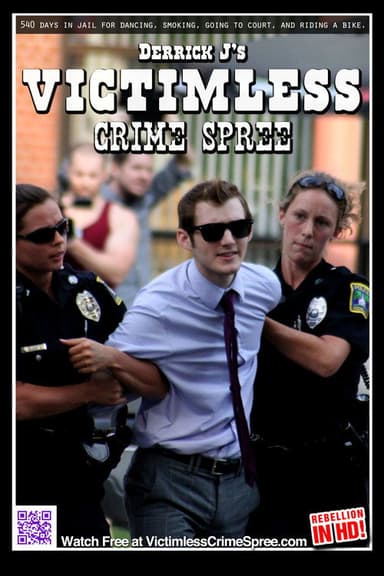 Derrick J's Victimless Crime Spree poster