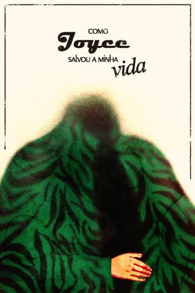 Como Joyce salvou a minha vida poster