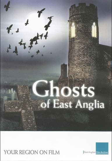 Ghosts of East Anglia poster