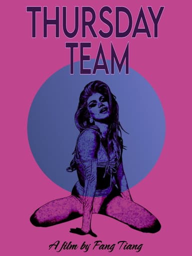 Thursday Team poster