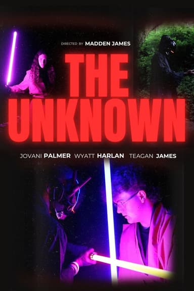 The Unknown: A Short Film poster