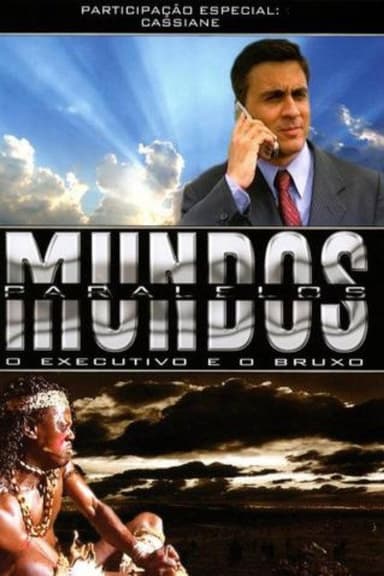 Mundos Paralelos: O executivo poster