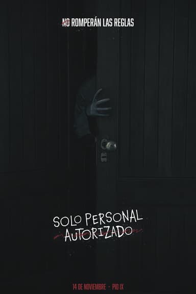 Solo Personal Autorizado poster