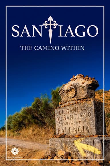 Santiago: The Camino Within poster