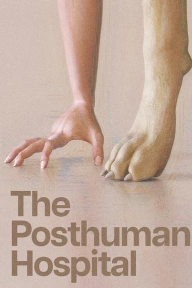 The Posthuman Hospital poster