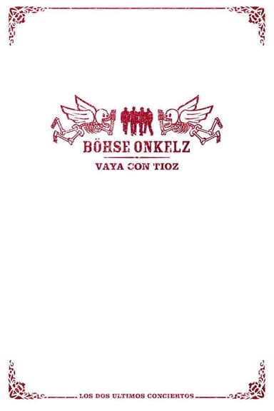 Böhse Onkelz - Vaya Con Tioz poster