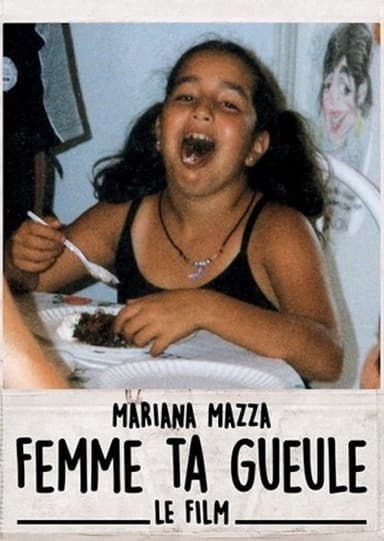 Femme ta gueule – Le film poster