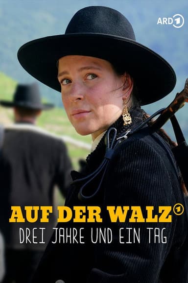 Auf der Walz – Drei Jahre und ein Tag poster