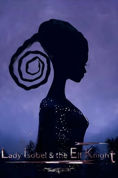 Lady Isobel & the Elf Knight poster