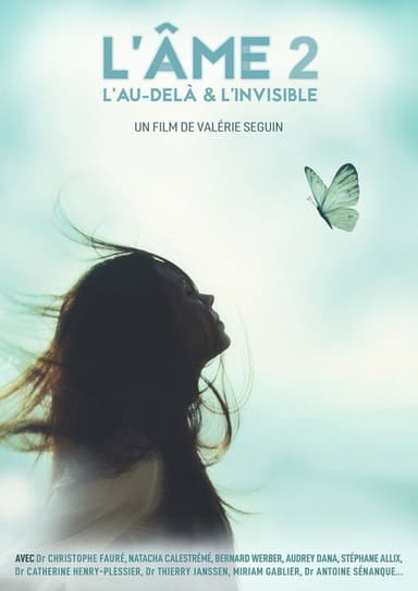 L'Ame : l'Au-delà et l'Invisible poster