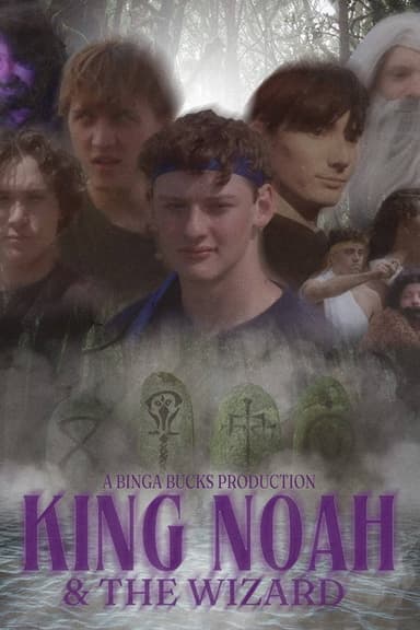 King Noah & The Wizard poster