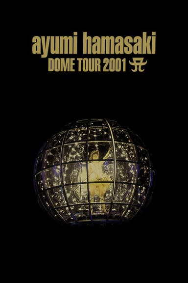 ayumi hamasaki DOME TOUR 2001 A poster