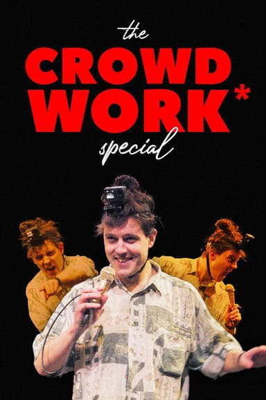 Reuben Solo: The Crowd Work* Special poster