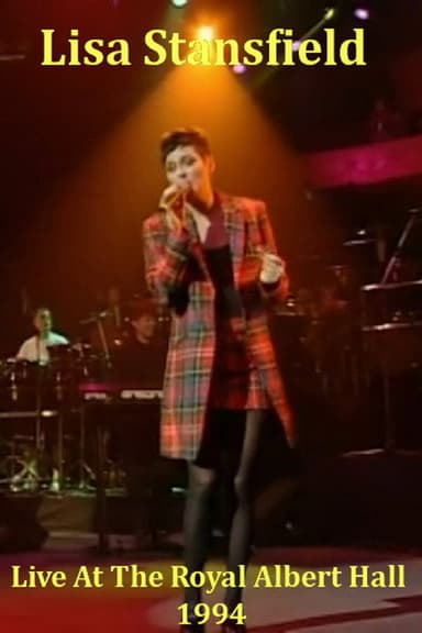 Lisa Stansfield - Live At The Royal Albert Hall poster