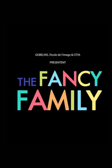 The Fancy Family poster