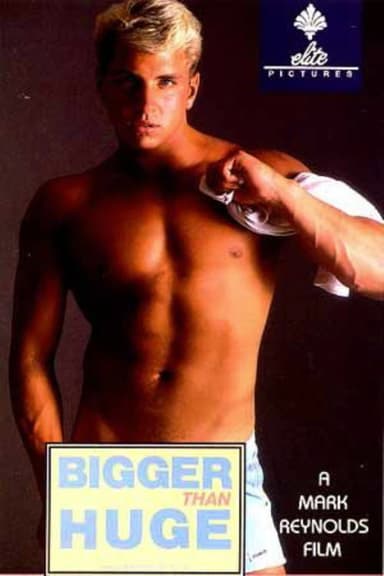 Bigger Than Huge poster