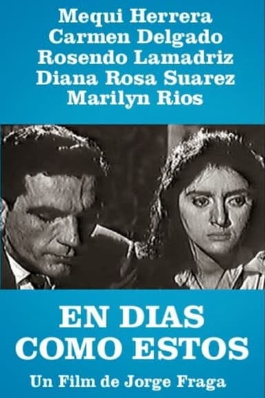 En días como estos poster