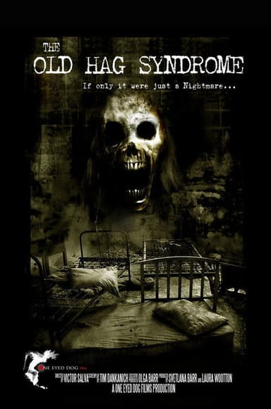 The Old Hag Syndrome poster