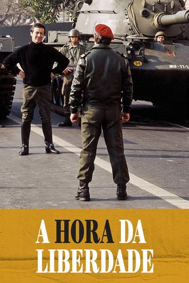 A Hora da Liberdade poster