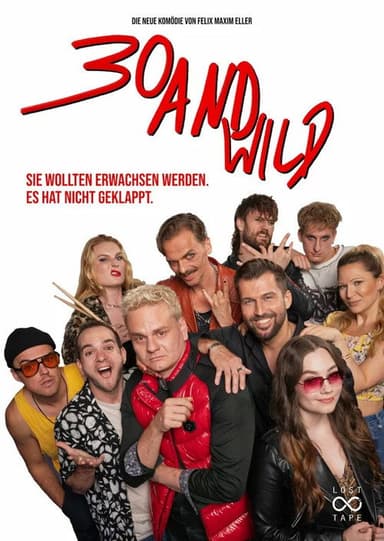 30 And Wild poster