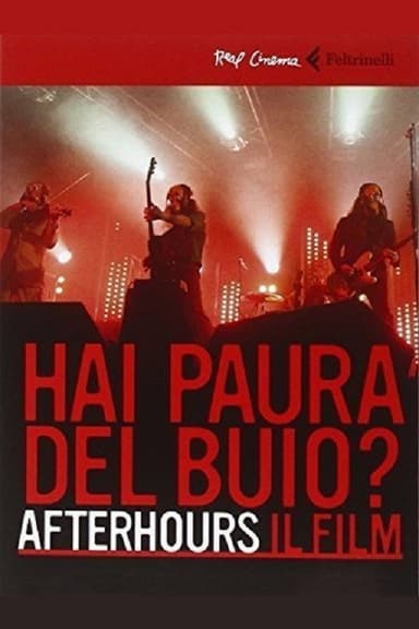 Afterhours : Are you afraid of the dark? poster