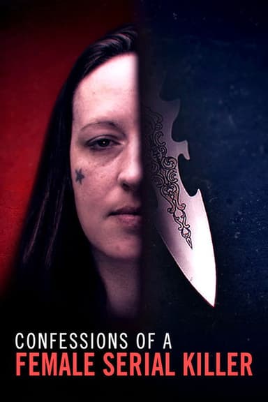 Confessions of a Female Serial Killer poster