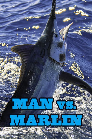 Man vs. Marlin poster