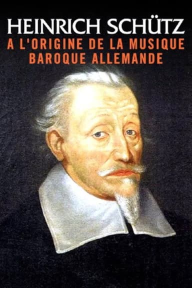 Heinrich Schütz : The founder of German Baroque music poster