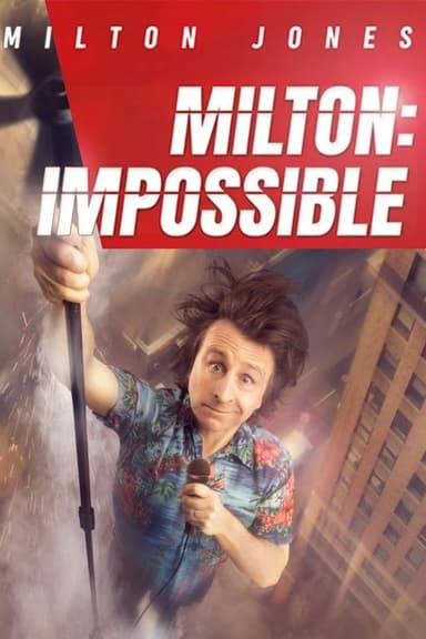 Milton Jones: Milton Impossible poster