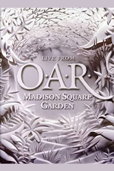 O.A.R.: Live From Madison Square Garden poster