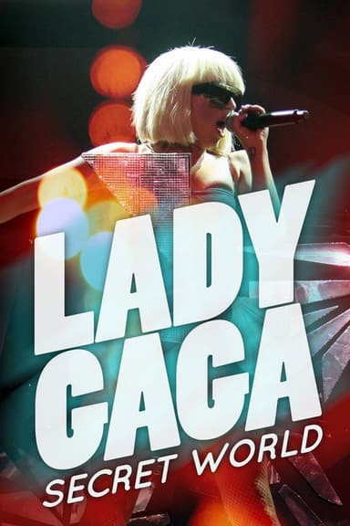 Lady Gaga's Secret World poster